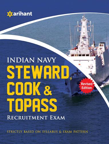 Arihant Indian Navy Steward, Cook and Topass Recruitment Exam